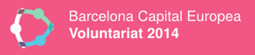 Barcelona Capital Europea Voluntariat 2014 